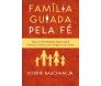 Família Guiada Pela Fé