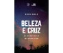 Beleza e Cruz 