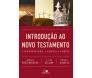 Introdução ao Novo Testamento Köstenberger