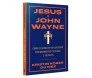Jesus e John Wayne