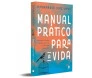 Manual Prático Para a Vida