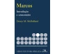 Marcos - Introdução E Comentário