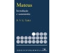 Mateus - Introdução E Comentário