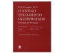 O Antigo Testamento Interpretado 5 Volumes Champlin