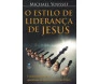 O Estilo de Liderança de Jesus