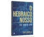 O Hebraico Nosso de Cada Dia