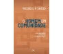 O Homem Em Comunidade