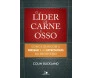 O Líder De Carne E Osso
