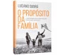 O Propósito da Família