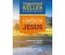 Os Cânticos De Jesus