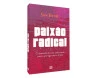 Paixão Radical