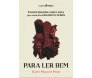 Para Ler Bem