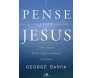 Pense Como Jesus 