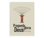 Pregando Para A Gloria De Deus