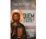 Quem É Este?