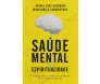 Saúde Mental e Espiritualidade