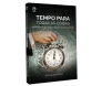 Tempo Para Todas As Coisas
