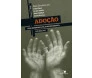 Série Cruciforme - Adoção