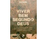 Viver Bem Segundo Deus