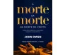 A Morte da Morte na Morte de Cristo