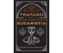 Tratado Sobre o Sacramento da Eucaristia