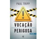 Vocação Perigosa 2 Edição