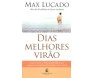 Dias Melhores Virão