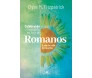 Celebrando O Evangelho No Livro De Romanos