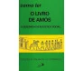 Como Ler O Livro De Amós - A Denúncia Da Injustiça Social