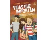 Vidas Que Importam