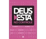 Deus Está No Controle