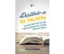 Deleitando-se Na Palavra