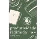 Produtividade Redimida