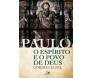 Paulo, O Espírito E O Povo De Deus