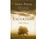 Quando A Escuridão Não Passa 