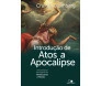 Introdução De Atos A Apocalipse