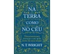 Na Terra Como No Céu