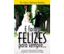 E Foram Felizes Para Sempre... 