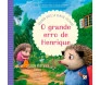 O Grande Erro de Henrique