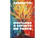 Escutando o Espirito no Texto