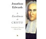 A Excelência de Cristo