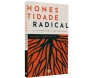 Honestidade Radical: O Caminho para a Cura da Alma