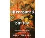 Opressores e Santos