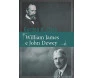 William James e John Dewey