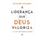 A Liderança Que Deus Valoriza