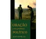Oração Como Problema Político