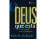 O Deus Que Está
