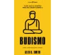 Tudo que o cristão precisa saber sobre o budismo