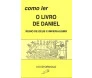 Como Ler O Livro De Daniel - Reino De Deus X Imperialismo