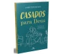 Casados para Deus